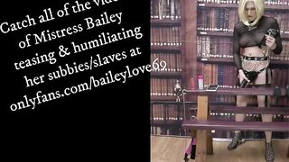 Mistress Bailey Talks to her Subbies/Slaves